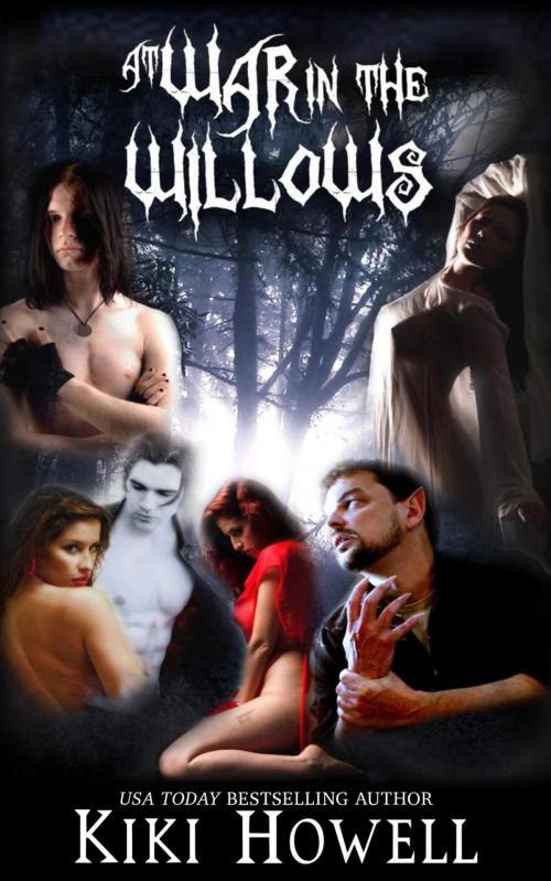 Cover of the book At War In The Willows Trilogy by Kiki Howell, Naughty Nights Press