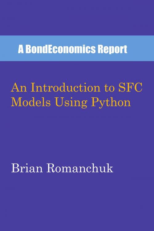 Cover of the book An Introduction to SFC Models Using Python by Brian Romanchuk, BondEconomics