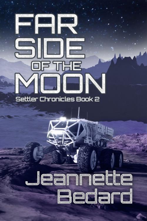 Cover of the book Far Side of the Moon by Jeannette Bedard, independent