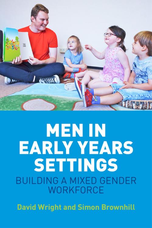 Cover of the book Men in Early Years Settings by Simon Brownhill, David Wright, Jessica Kingsley Publishers