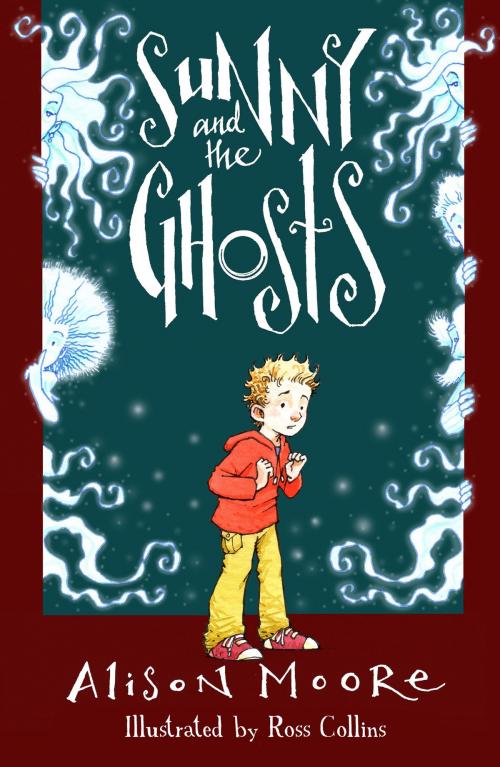 Cover of the book Sunny and the Ghosts by Alison Moore, Salt Publishing Limited