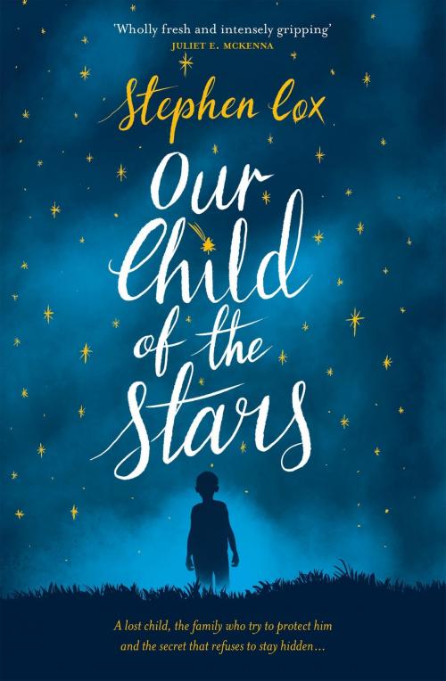 Cover of the book Our Child of the Stars by Stephen Cox, Quercus Publishing