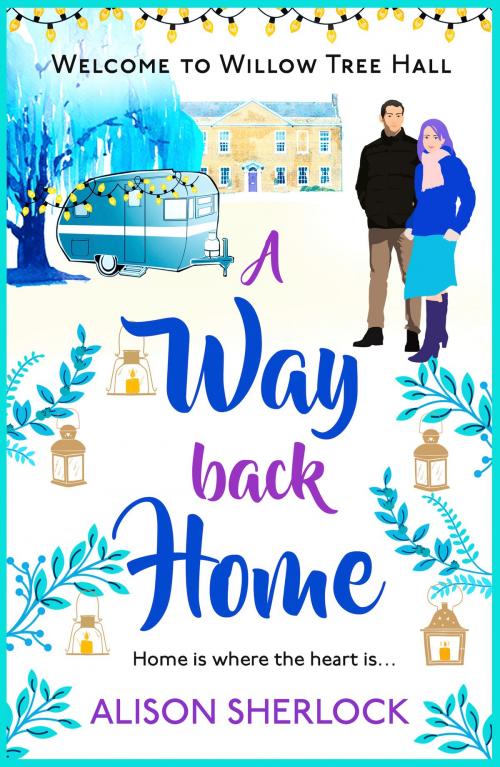 Cover of the book A Way Back Home by Alison Sherlock, Head of Zeus