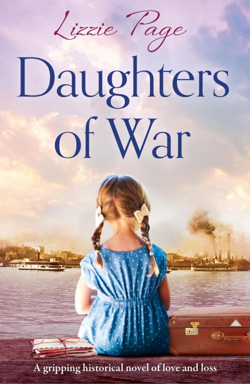 Cover of the book Daughters of War by Lizzie Page, Bookouture