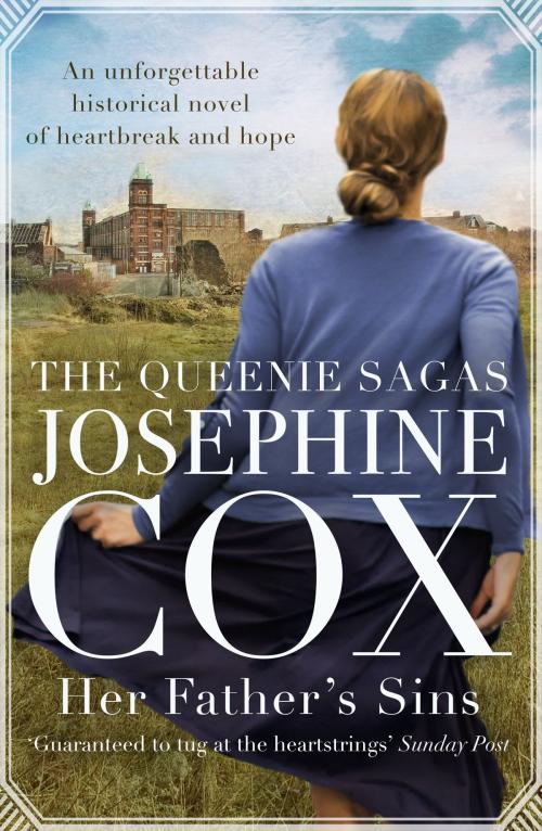 Cover of the book Her Father’s Sins by Josephine Cox, Canelo