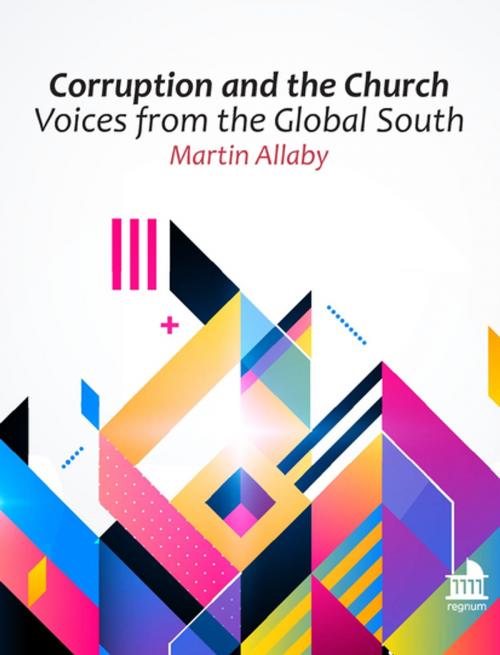 Cover of the book Corruption and the Church by Martin Allaby, Regnum Books International
