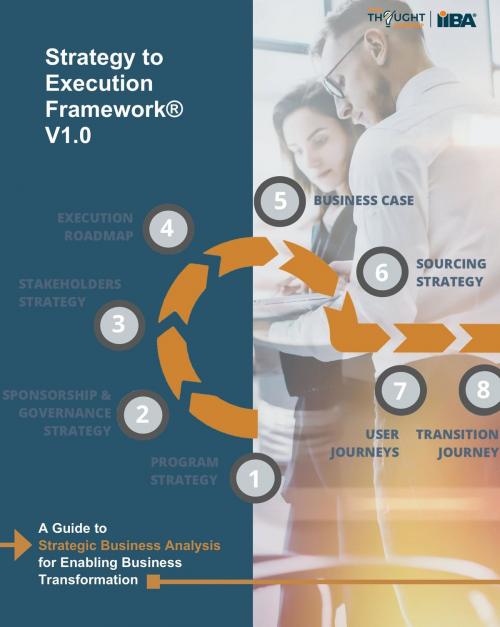 Cover of the book Strategy to Execution Framework by IIBA, Int'l Institute of Business Analysis