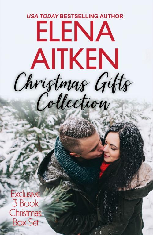 Cover of the book Christmas Gifts Collection by Elena Aitken, Ink Blot Communications