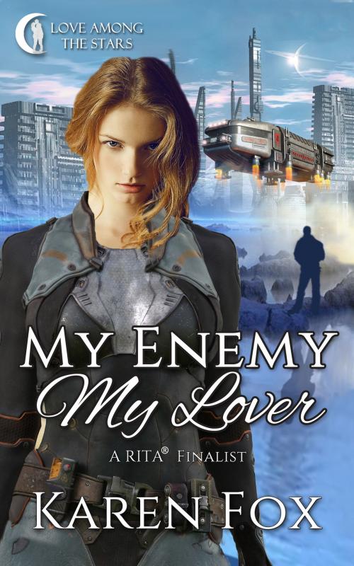 Cover of the book My Enemy, My Lover by Karen Fox, Parker Hayden Media