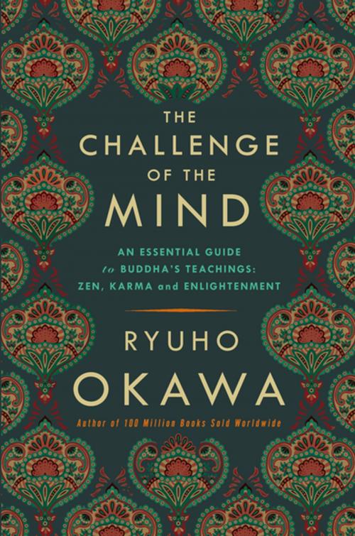 Cover of the book The Challenge of The Mind by Ryuho Okawa, IRH Press