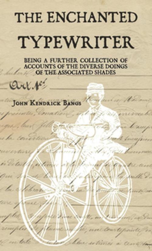 Cover of the book The Enchanted Typewriter by John Kendrick Bangs, Katrina Joyner