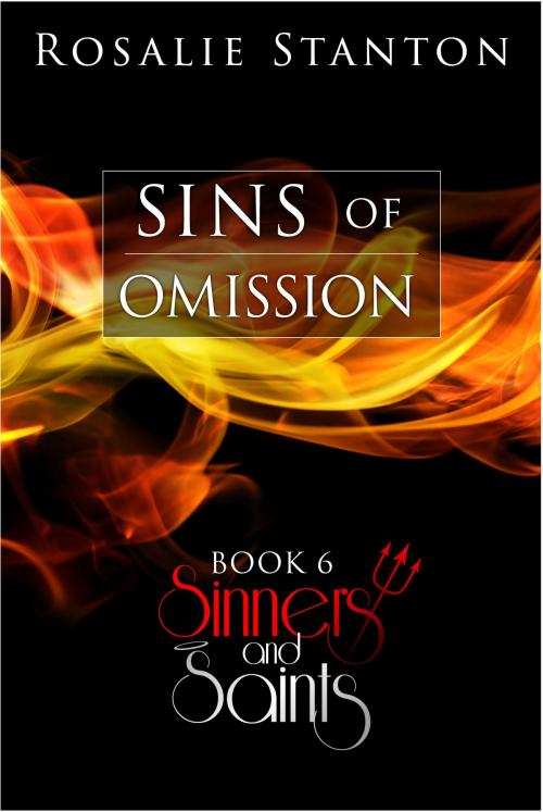 Cover of the book Sins of Omission by Rosalie Stanton, Dominic & Stanton