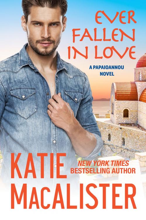 Cover of the book Ever Fallen in Love by Katie MacAlister, Keeper Shelf Books