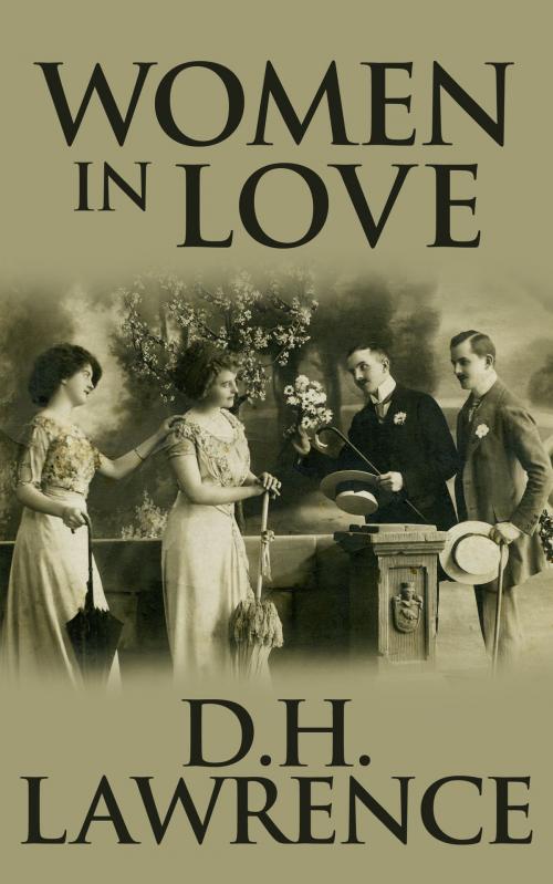 Cover of the book Women in Love by D.H. Lawrence, Dreamscape Media