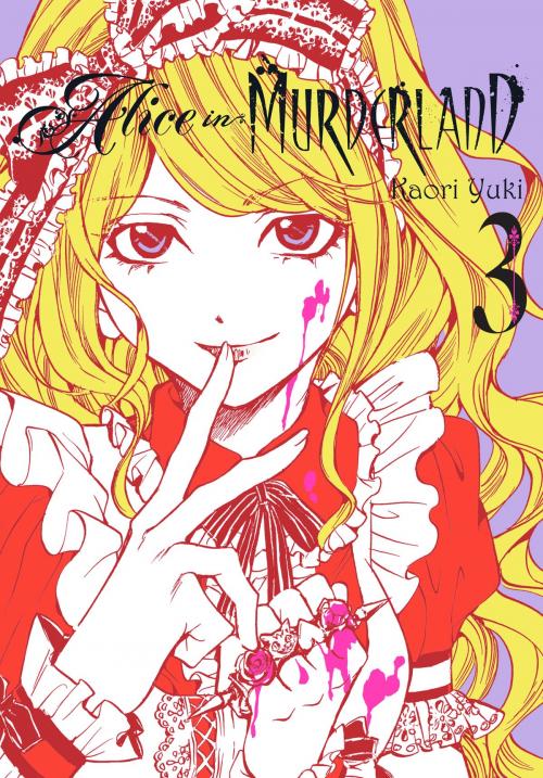 Cover of the book Alice in Murderland, Vol. 3 by Kaori Yuki, Yen Press