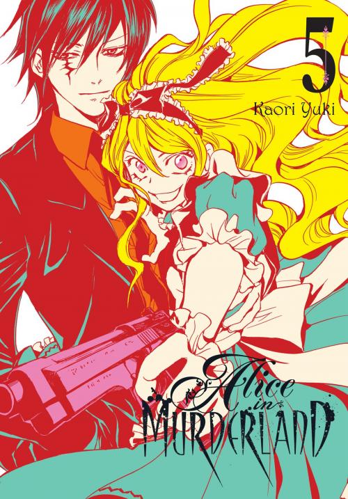 Cover of the book Alice in Murderland, Vol. 5 by Kaori Yuki, Yen Press