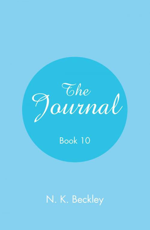 Cover of the book The Journal by N. K. Beckley, Xlibris US