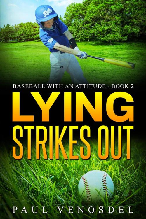 Cover of the book Lying Strikes Out by Paul Venosdel, Paul Venosdel