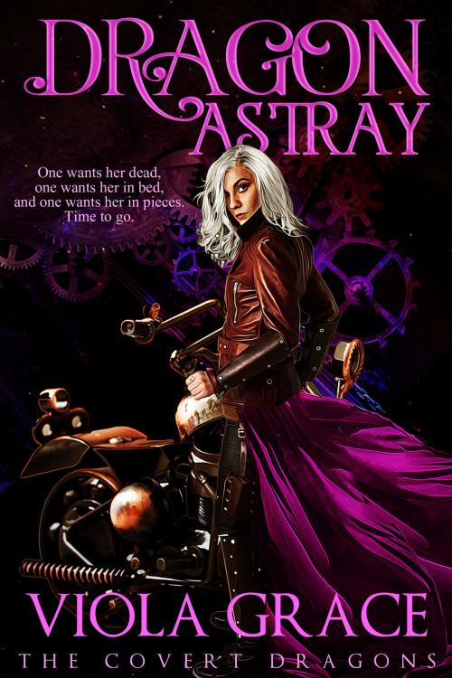 Cover of the book Dragon Astray by Viola Grace, Viola Grace