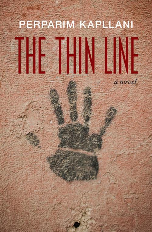 Cover of the book The Thin Line by Perparim Kapllani, Mawenzi House