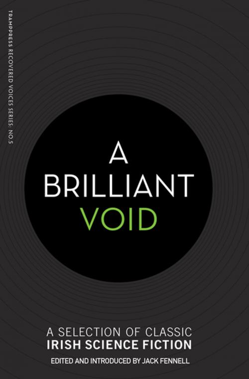 Cover of the book A Brilliant Void by Dorothy Macardle, Fitz-James O'Brien, George William Russell, Tramp Press