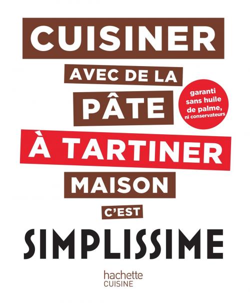 Cover of the book Pâte à tartiner maison Simplissime by Jean-François Mallet, Hachette Pratique