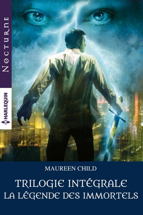 Cover of the book La légende des Immortels : la trilogie intégrale by Maureen Child, Harlequin