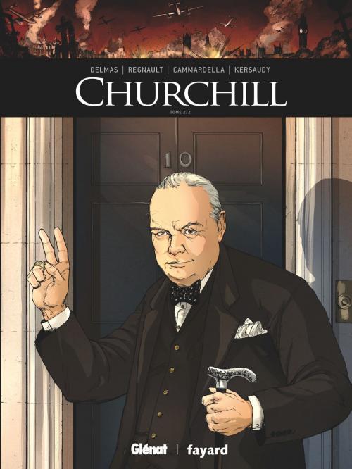 Cover of the book Churchill - Tome 02 by Vincent Delmas, Christophe Regnault, Alessio Cammardella, François Kersaudy, Glénat BD