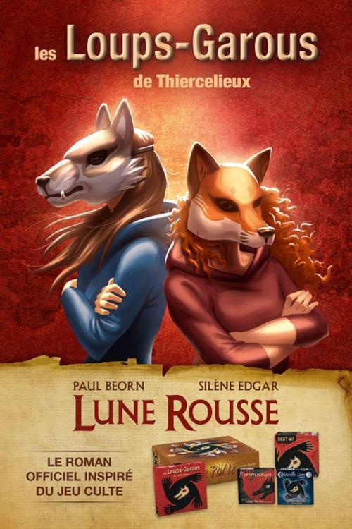 Cover of the book Lune rousse by Silène Edgar, Paul Beorn, Castelmore