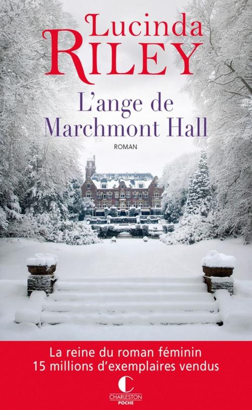 Cover of the book L'ange de Marchmont Hall by Lucinda Riley, Éditions Charleston