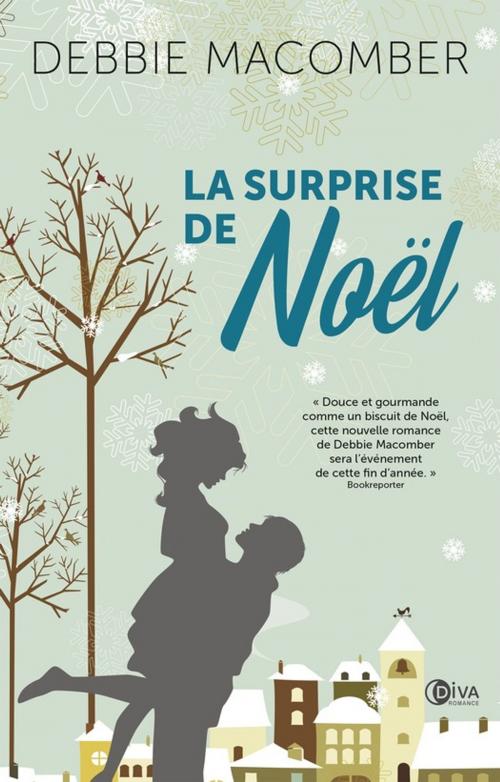 Cover of the book La surprise de Noël by Debbie Macomber, Diva