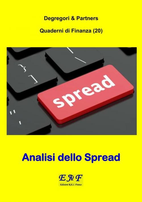 Cover of the book Analisi dello Spread by Degregori & Partners, Edizioni R.E.I. France