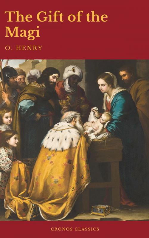 Cover of the book The Gift of the Magi (Best Navigation, Active TOC)(Cronos Classics) by O. Henry, Cronos Classics, Cronos Classics