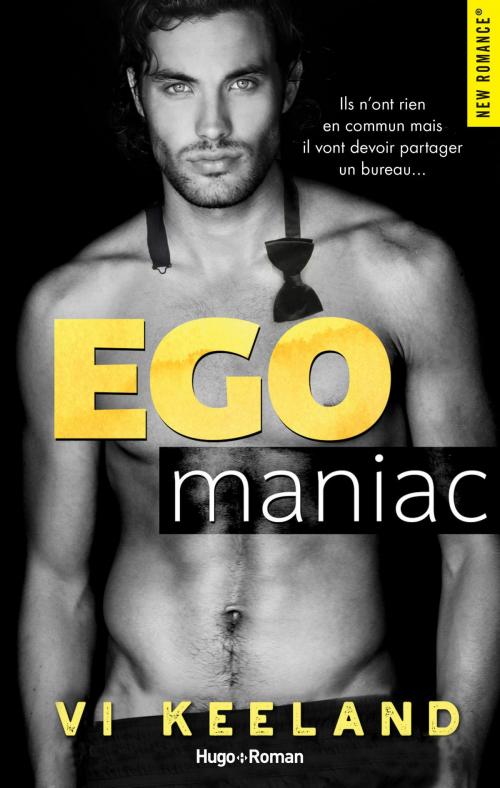 Cover of the book Ego maniac by Vi Keeland, Hugo Publishing