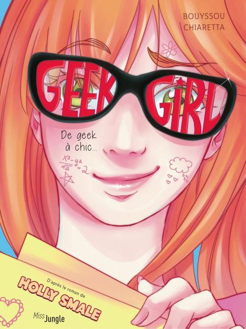 Cover of the book Geek girl by Laureen Bouyssou, Jungle