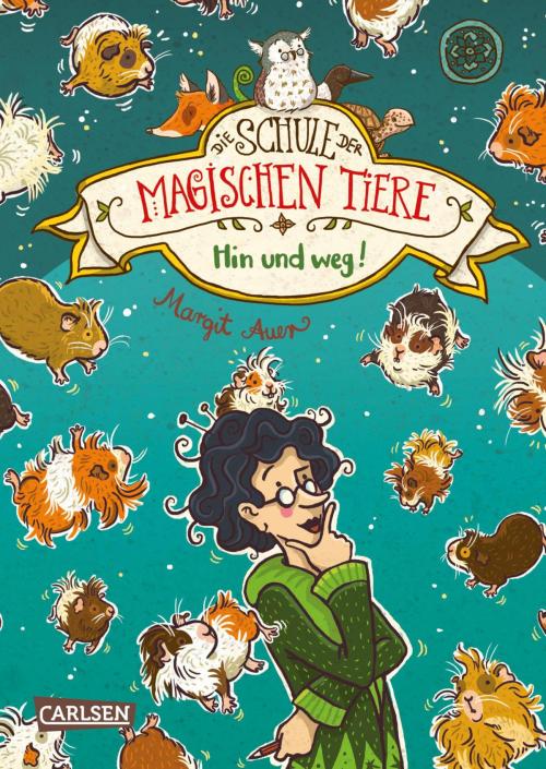 Cover of the book Die Schule der magischen Tiere 10: Hin und weg! by Margit Auer, Carlsen