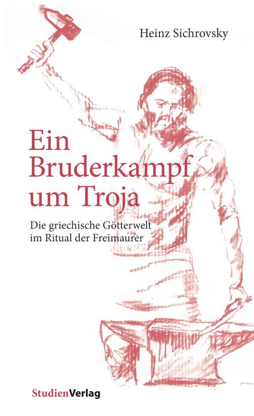 Cover of the book Ein Bruderkampf um Troja by Heinz Sichrovsky, StudienVerlag