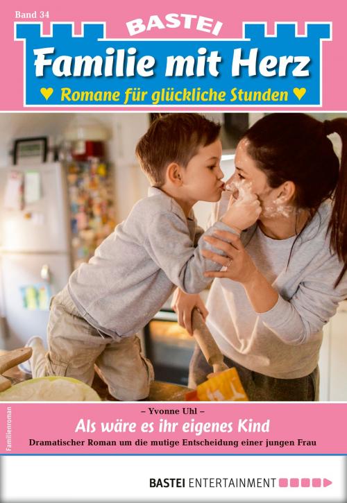Cover of the book Familie mit Herz 34 - Familienroman by Yvonne Uhl, Bastei Entertainment