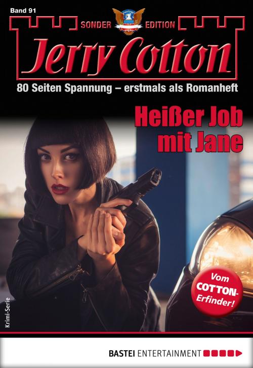 Cover of the book Jerry Cotton Sonder-Edition 91 - Krimi-Serie by Jerry Cotton, Bastei Entertainment