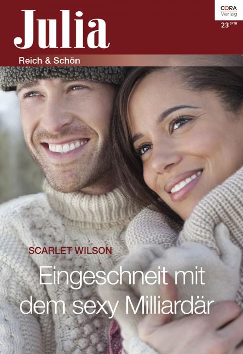 Cover of the book Eingeschneit mit dem sexy Milliardär by Scarlet Wilson, CORA Verlag