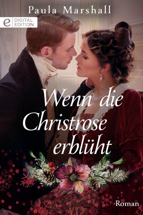 Cover of the book Wenn die Christrose erblüht by Paula Marshall, CORA Verlag