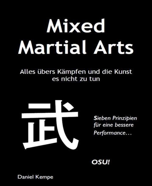 Cover of the book Mixed Martial Arts by Daniel Kempe, BookRix