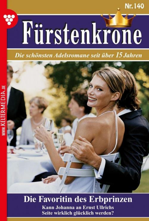 Cover of the book Fürstenkrone 140 – Adelsroman by Gloria von Felseneck, Kelter Media