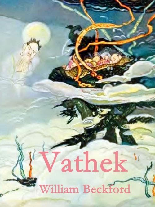 Cover of the book Vathek by William Beckford, Books on Demand