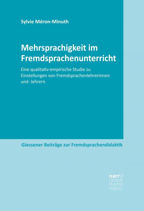Cover of the book Mehrsprachigkeit im Fremdsprachenunterricht by Sylvie Méron-Minuth, Narr Francke Attempto Verlag