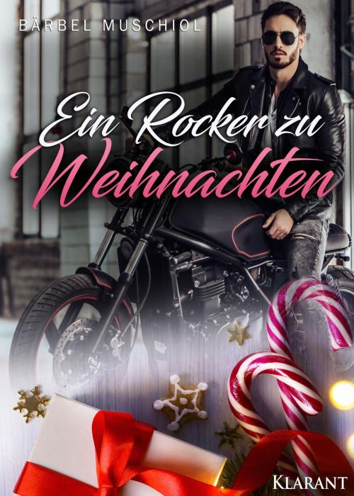 Cover of the book Ein Rocker zu Weihnachten by Bärbel Muschiol, Klarant