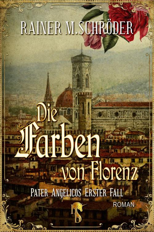 Cover of the book Die Farben von Florenz by Rainer M. Schröder, hockebooks