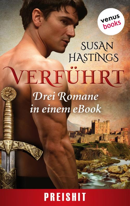 Cover of the book Verführt - Im Bann der Krieger by Susan Hastings, venusbooks
