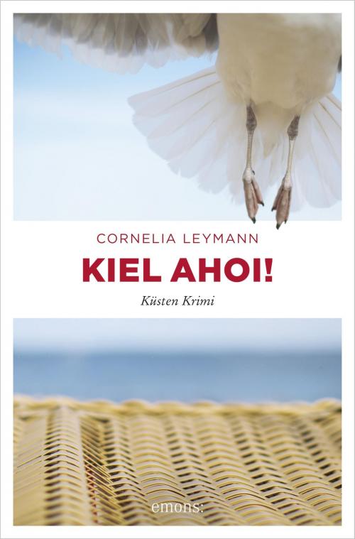 Cover of the book Kiel ahoi! by Cornelia Leymann, Emons Verlag