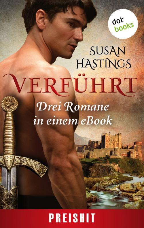 Cover of the book Verführt - Im Bann der Krieger by Susan Hastings, dotbooks GmbH